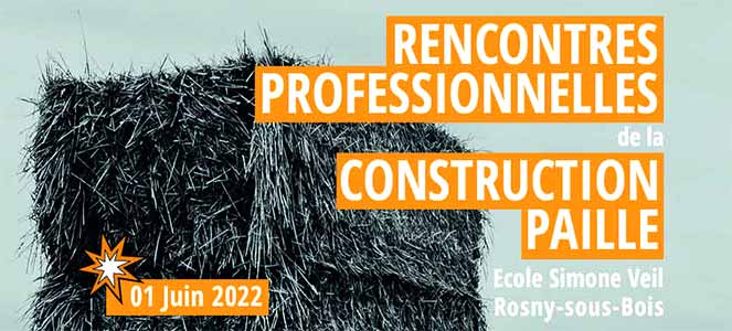 Rencontres professionnelles de la construction paille en Île-de-France : SAVE THE DATE