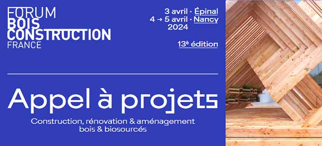 Proposez votre bâtiment pour le Forum Bois Construction 2024 - 3-5 avril Épinal-Nancy