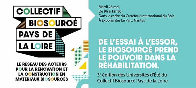 3ème université d'Été du Collectif Biosourcé Pays de la Loire le 28 mai à Nantes