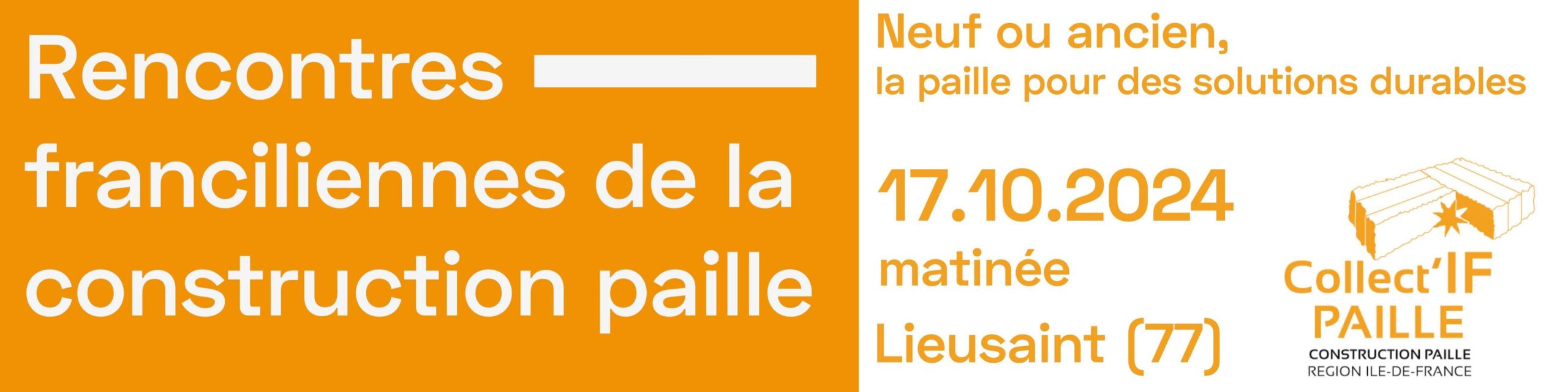 Rencontres Franciliennes de la Construction Paille 2024